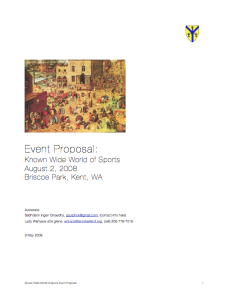 Here is a PDF example of an event proposal from a Wyewood event. (You don't have to use the fancy formatting. Just make sure to include the important information.)